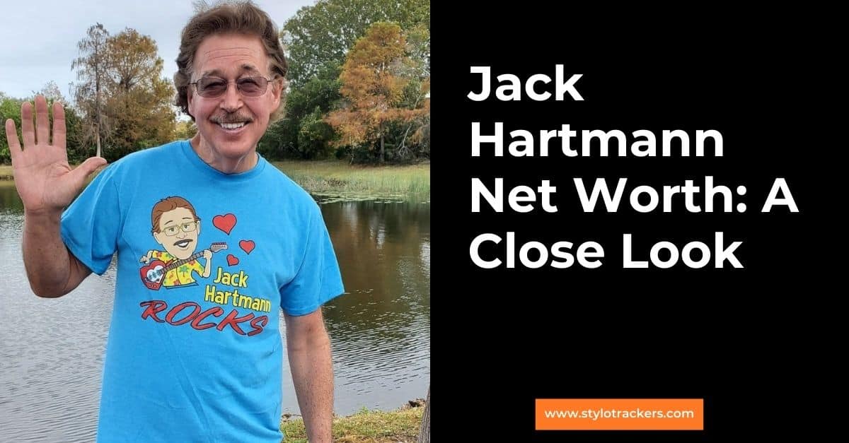 Jack Hartmann Net Worth: A Close Look