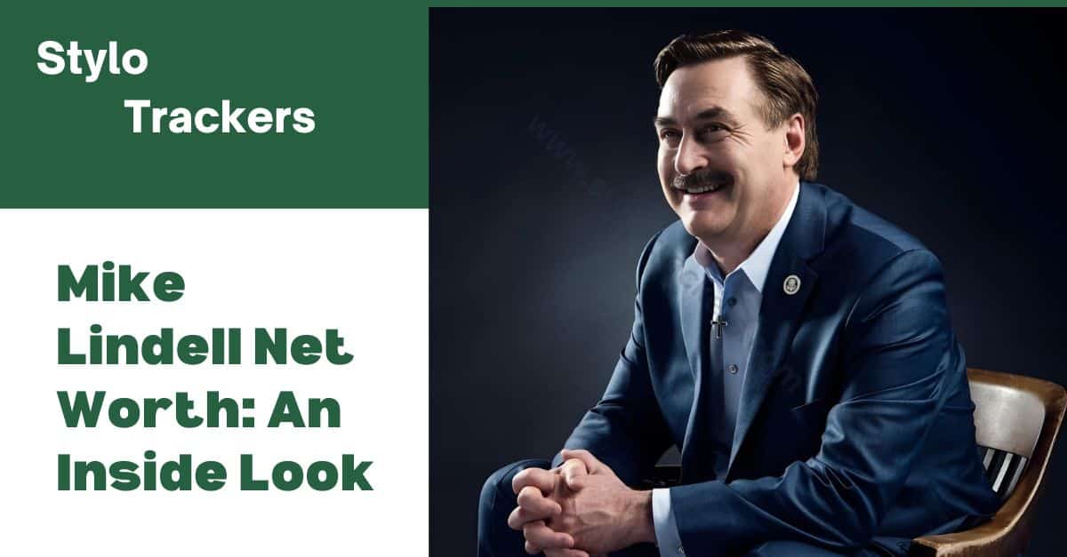 Mike Lindell Net Worth: An Inside Look